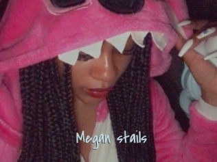 Megan_stails