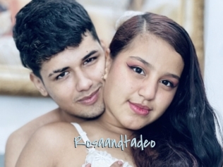 Rosaandtadeo